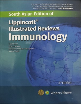 Lippincott’S Illustrated Reviews Immunology, 3/E(Paperback, Thao Doan, Fabio Lievano, Michelle Swanson-Mungerson, Susan Viselli)