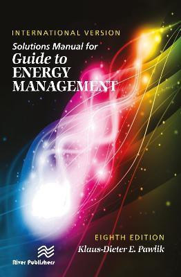 Solutions Manual for Guide to Energy Management, International Version, Eighth Edition(English, Paperback, unknown)
