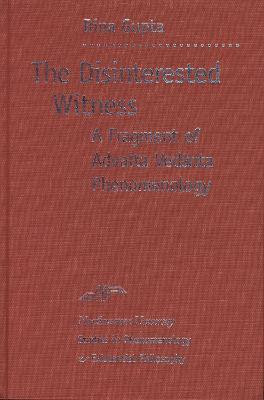 The Disinterested Witness(English, Hardcover, unknown)