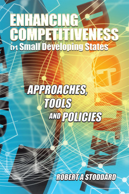Enhancing Competitiveness in Small Developing States(English, Paperback, Stoddard Robert A)
