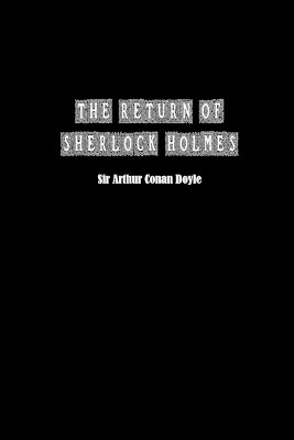 The Return of Sherlock Holmes(English, Paperback, Doyle Arthur)