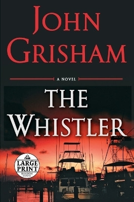 The Whistler(English, Paperback, Grisham John)