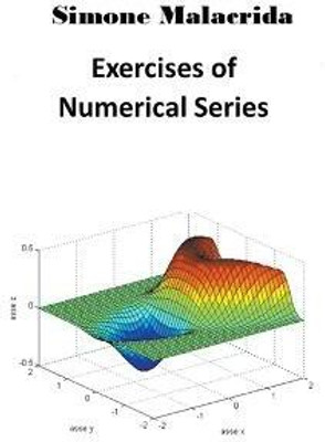 Exercises of Numerical Series(English, Paperback, Malacrida Simone)