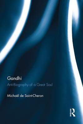 Gandhi(English, Electronic book text, Saint-Cheron Michael de)