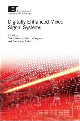 Digitally Enhanced Mixed Signal Systems(English, Hardcover, unknown)