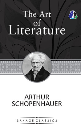 The Art of Literature(English, Hardcover, Schopenhauer Arthur)