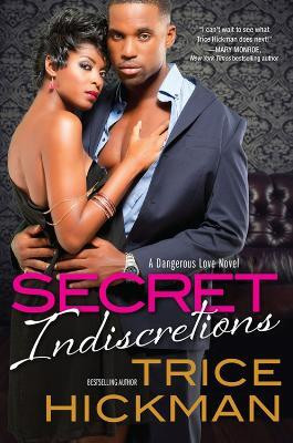 Secret Indiscretions(English, Paperback, Hickman Trice)