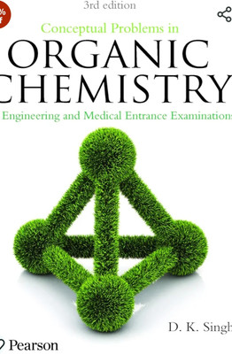 Conceptual Problems in Organic Chemistry 3/e(Paperback, Singh)