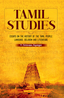 Tamil Studies(Paperback, Srinivasa Aiyangar)