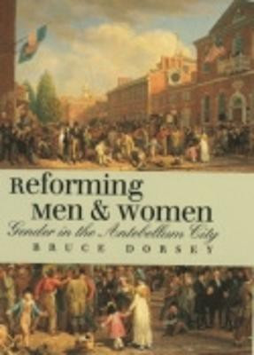 Reforming Men and Women(English, Paperback, Dorsey Bruce)