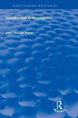 Introduction to Economics(English, Paperback, Turner John Roscoe)