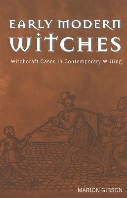 Early Modern Witches(English, Paperback, Gibson Marion)