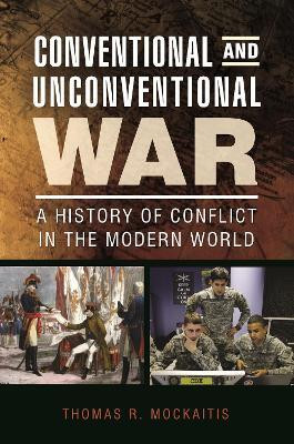 Conventional and Unconventional War(English, Paperback, Mockaitis Thomas R.)