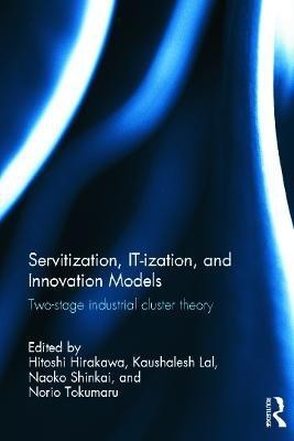 Servitization, IT-ization and Innovation Models(English, Hardcover, unknown)