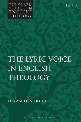 The Lyric Voice in English Theology(English, Paperback, Dodd Elizabeth S. Dr)