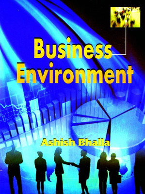 Business Environment 1 Edition(English, Paperback, Bhalla A)