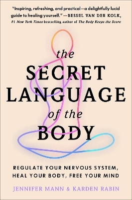 The Secret Language of the Body(English, Paperback, Derryberry Mann Jennifer)