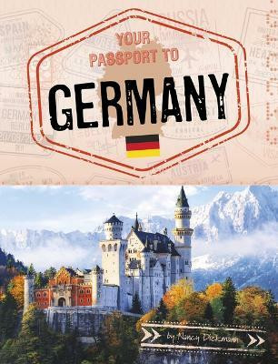 Your Passport to Germany(English, Hardcover, Dickmann Nancy)