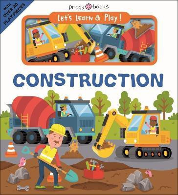 Let's Learn & Play! Construction(English, Board book, Priddy Roger)