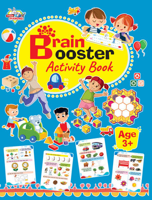 Brain Booster Activity Book Age-3(English, Paperback, Chakravarty Madhu)