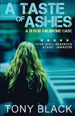 A Taste of Ashes(English, Paperback, Black Tony)