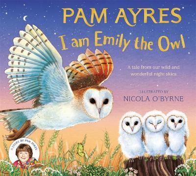 I am Emily the Owl(English, Paperback, Ayres Pam)