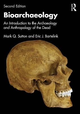 Bioarchaeology(English, Paperback, Sutton Mark Q.)