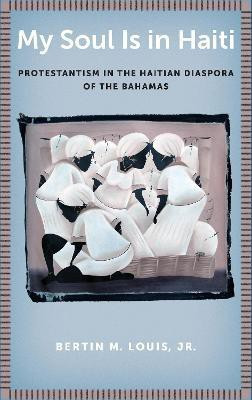 My Soul Is in Haiti(English, Electronic book text, Louis Jr. Bertin M.)