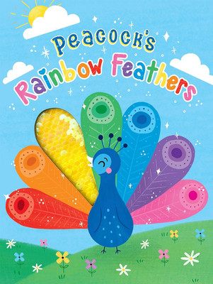 Peacocks Rainbow Feathers Touch and Feel Book(English, Board book, Hippo Little)