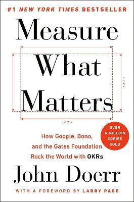 Measure What Matters(English, Hardcover, Doerr John)