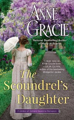 The Scoundrel's Daughter(English, Paperback, Gracie Anne)