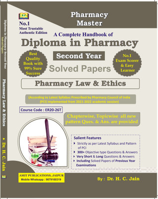 Amit Diploma in Pharmacy 2nd Second Year Solved Papers Pharmacy Law & Ethics English Medium By Dr. H. C. Jain  - Pharmacy Law & Ethics(Paperback, Dr. H.C. Jain)