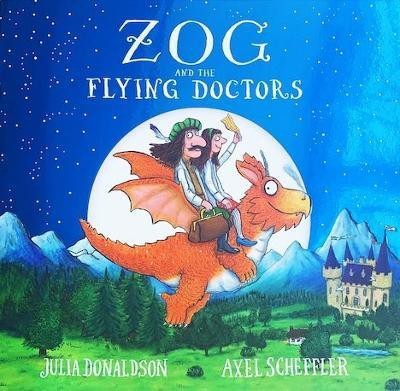 Zog and the Flying Doctors foiled PB(English, Paperback, Donaldson Julia)