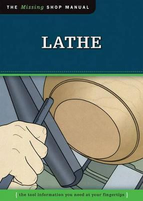 Lathe (Missing Shop Manual)(English, Paperback, Skills Institute Press)