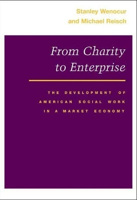 From Charity to Enterprise(English, Paperback, Wenocur Stanley)