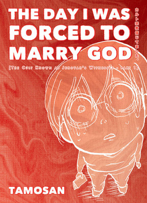 The Day I was Forced to Marry God(English, Paperback, unknown)