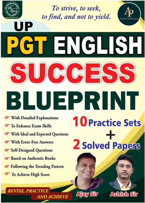 UP PGT ENGLISH PRACTICE SET  - UP PGT ENGLISH SUCCESS BLUEPRINT(Paperback, AJAY SIR, ASHISH SIR)