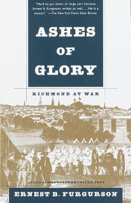 Ashes of Glory(English, Paperback, Furgurson Ernest B.)