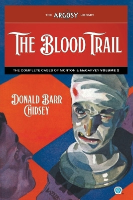 The Blood Trail(English, Paperback, Chidsey Donald Barr)
