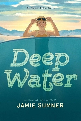 Deep Water(English, Paperback, Sumner Jamie)