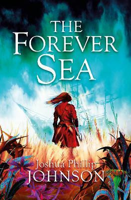 The Forever Sea(English, Paperback, Johnson Joshua Phillip)