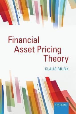 Financial Asset Pricing Theory(English, Paperback, Munk Claus)