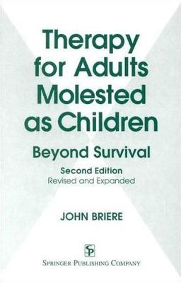 Therapy for Adults Molested as Children(English, Hardcover, Briere John N.)