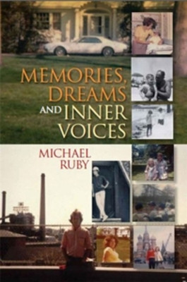 Memories, Dreams and Inner Voices(English, Paperback, Ruby Michael)