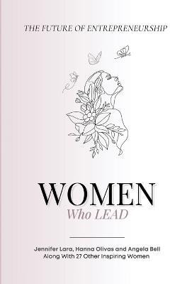 Women Who Lead(English, Paperback, Lara Jennifer)