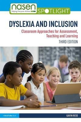 Dyslexia and Inclusion(English, Paperback, Reid Gavin)