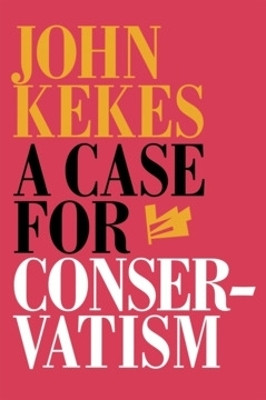 A Case for Conservatism(English, Electronic book text, Kekes John)