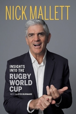 Insights Into the Rugby World Cup(English, Paperback, Mallett Nick)