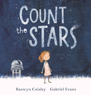 Count the Stars(English, Hardcover, Caisley Raewyn)
