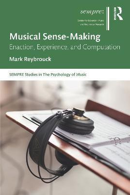 Musical Sense-Making(English, Paperback, Reybrouck Mark)